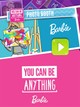 You can be anything - Barbie Photo booth