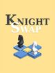 Knight Swap