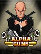 Alpha Guns