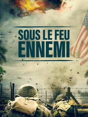 Sous Le Feu Ennemi