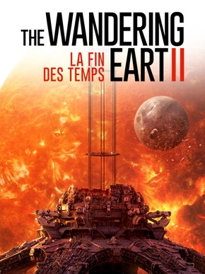 The Wandering Earth - La fin des temps