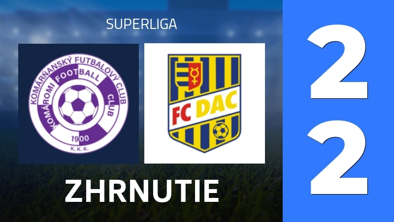 Zhrnutie : KFC Komarno - DAC 1904 Dunajska Streda - Superliga 25/26