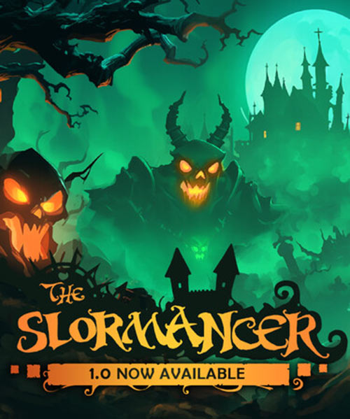 The Slormancer The Slormancer