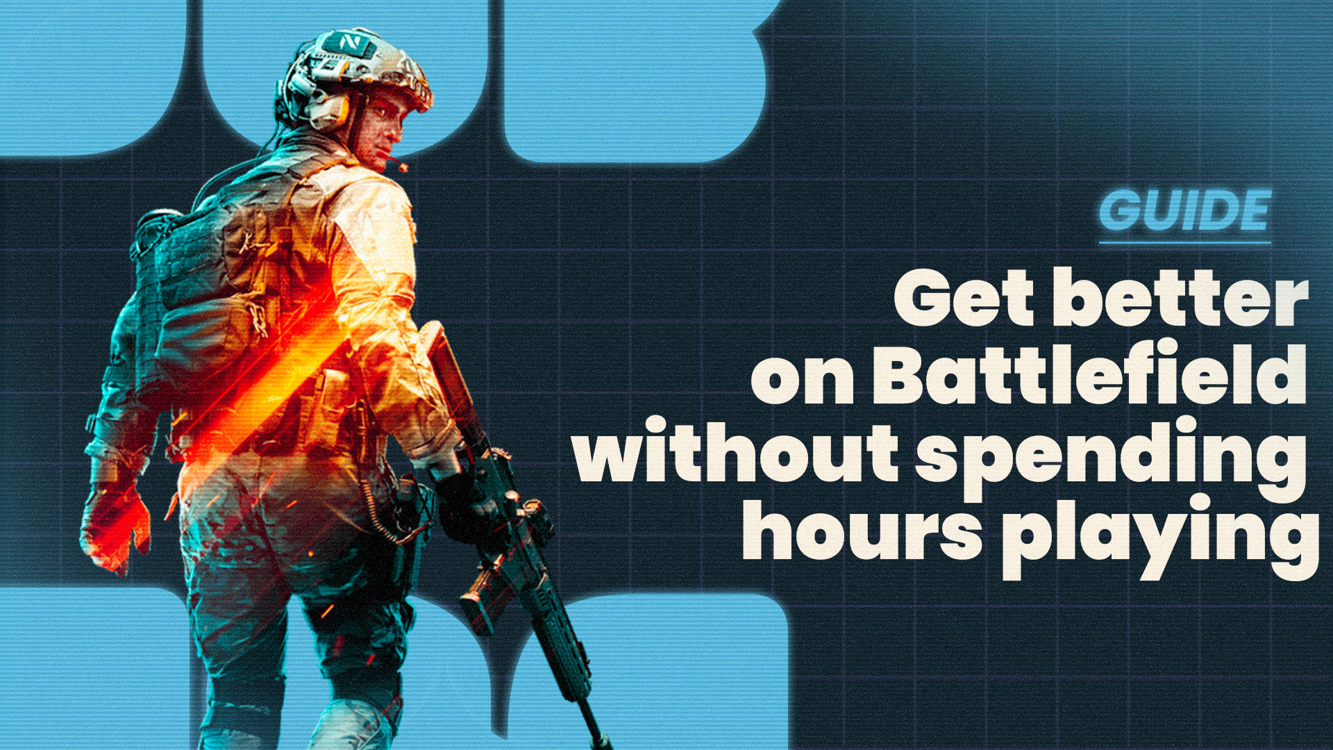 Get better on Battlefield without spending hours! - Battlefield