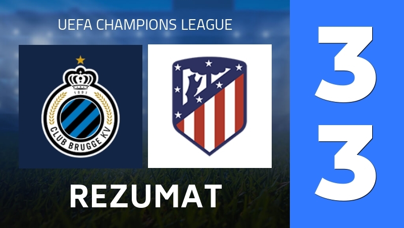 Rezumat : Club Brugge - Atletico Madrid - UEFA Champions League 25/26