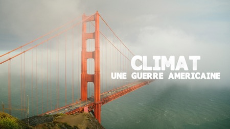 Climat : une guerre américaine