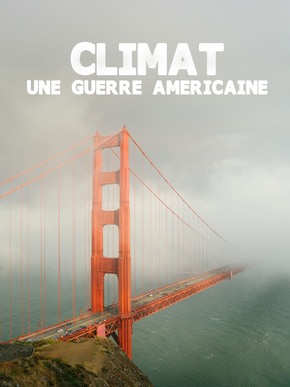 Climat : une guerre américaine