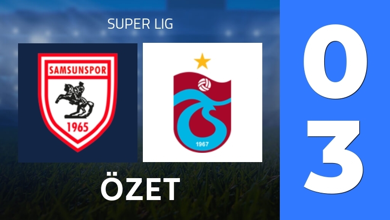 Özet : Samsunspor - Trabzonspor - Super Lig 25/26