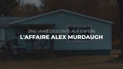 L'affaire Alex Murdaugh
