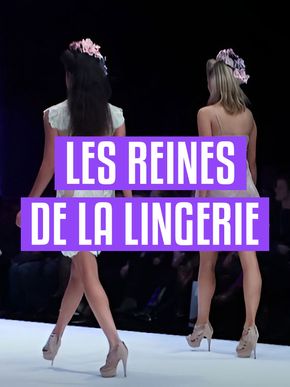 Les reines de la lingerie