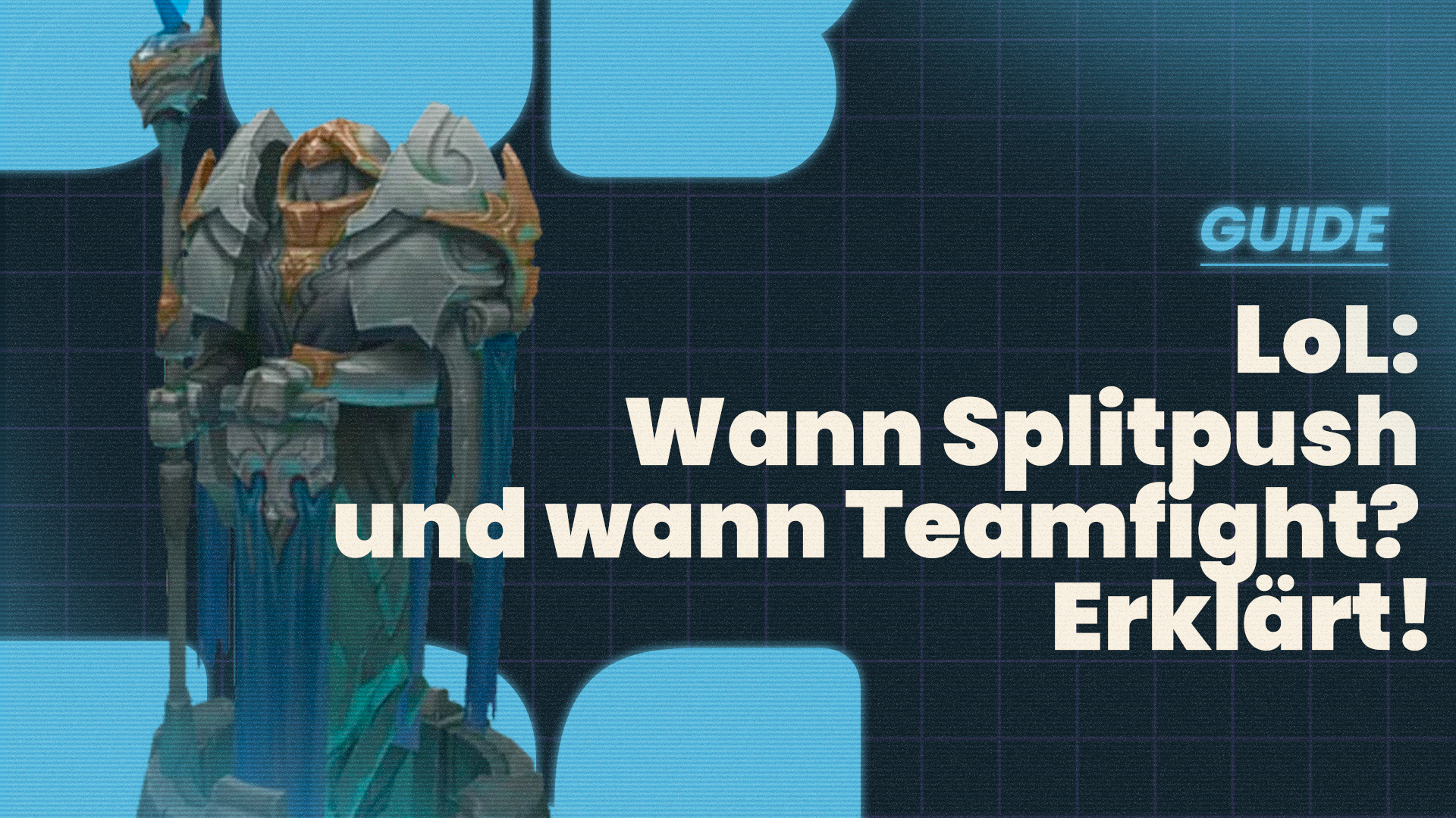 Wann solltest du teamfighten und wann splitpushen? Wir erklären es dir! - League of Legends