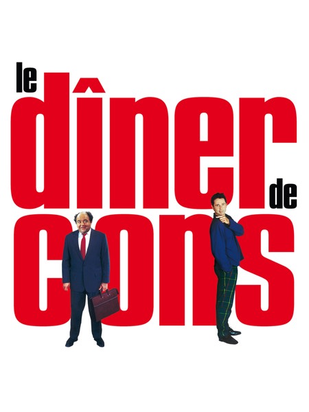 Le Dîner De Cons