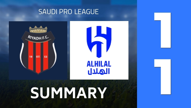 Summary : Al-Riyadh SC - Al Hilal SFC - Saudi Pro League 25/26