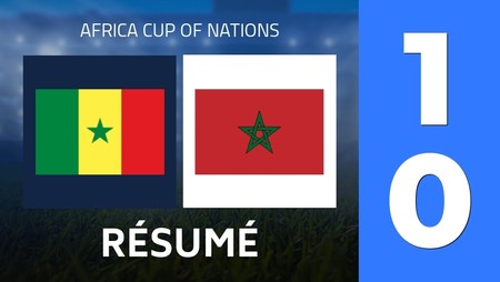 Résumé : Senegal - Morocco (1 - 0) - Score Final