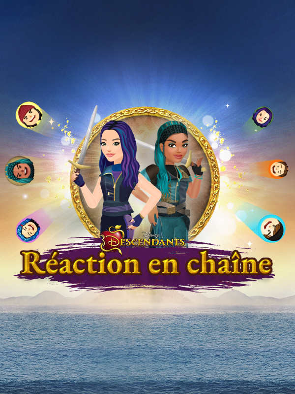 Descendants : Réaction en Chaîne