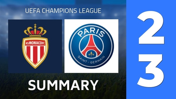 Summary : AS Monaco - Paris Saint-Germain (2 - 3) - Final Score