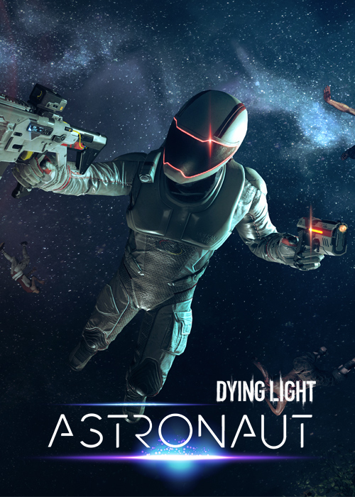 Dying Light - Astronaut Bundle Dying Light - Astronaut Bundle