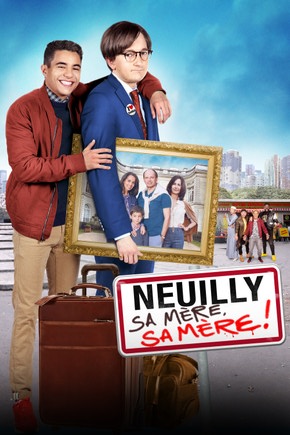 Neuilly Sa Mère Sa Mère