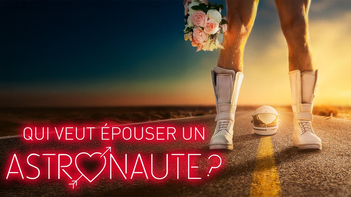 Qui veut épouser un astronaute ?