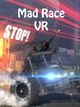 Mad Race VR