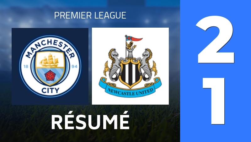 Résumé : Manchester City - Newcastle United - Premier League 25/26