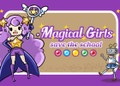 Magical girls : Save the school Magical girls : Save the school