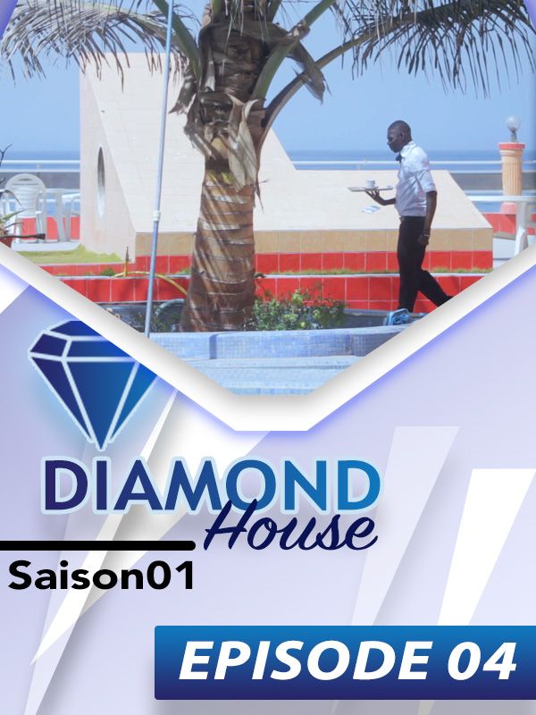 DIAMOND HOUSE Episode 4