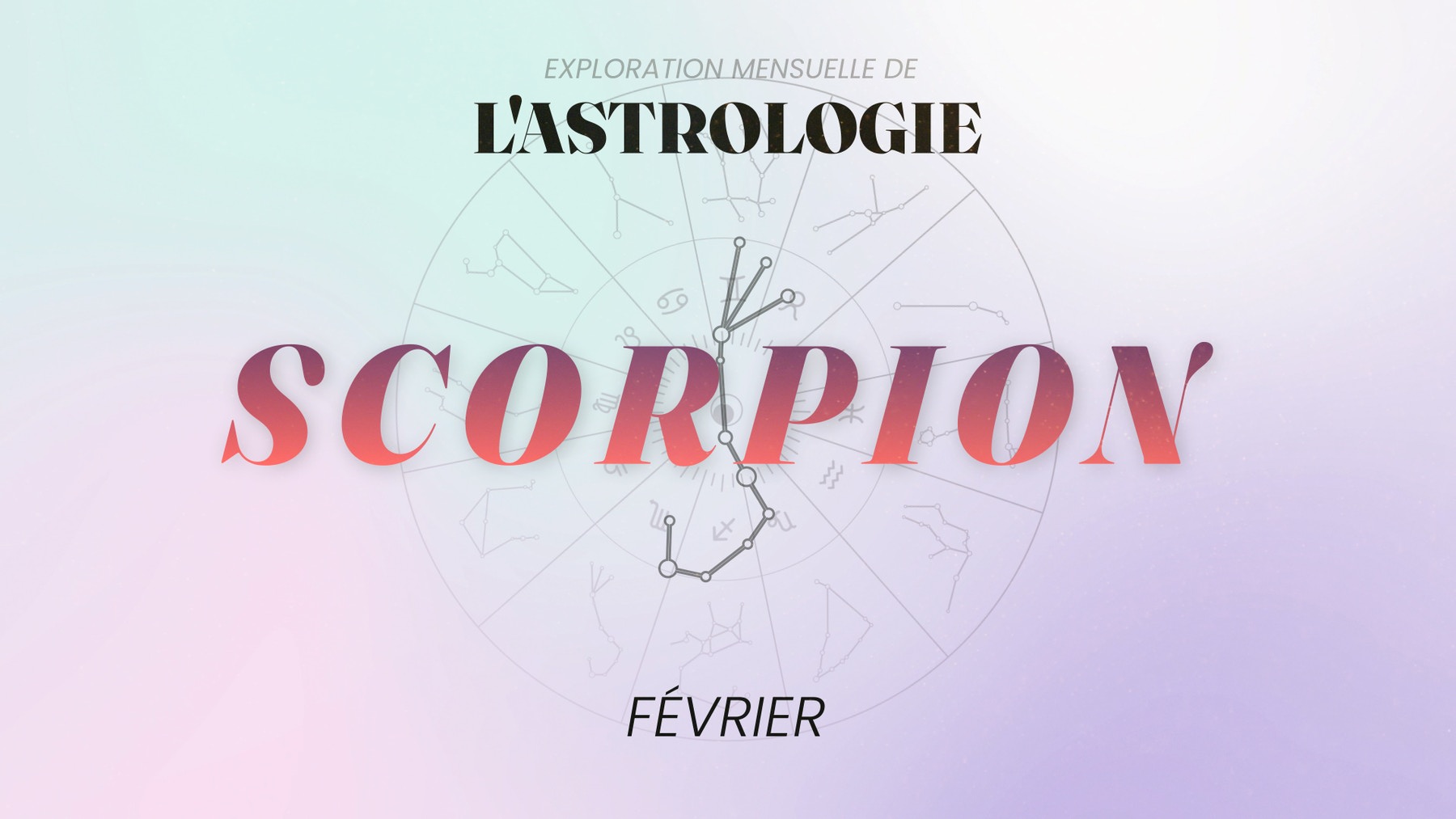 Horoscope Scorpion - Février 