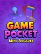 Game Pocket Mini Arcades
