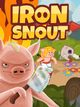 Iron Snout