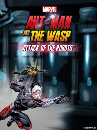 Ant-Man and The Wasp: Attack of the Robots