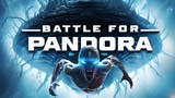 Battle For Pandora