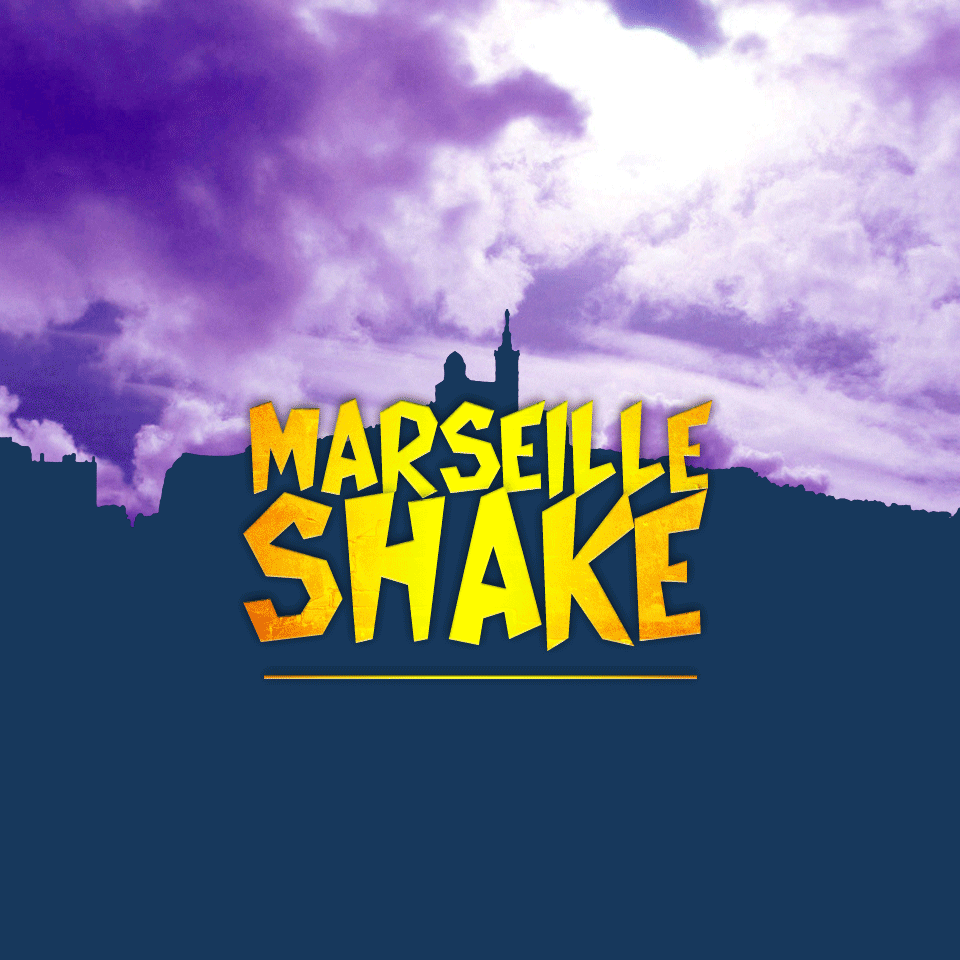 Marseille Shake