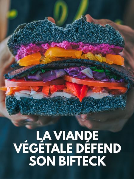 La viande végétale défend son biftek