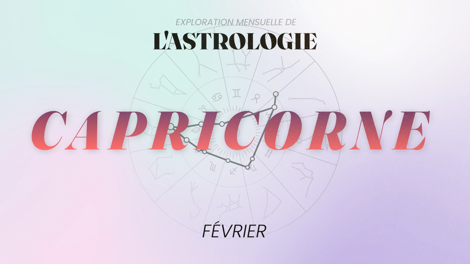 Horoscope Capricorne - Février 