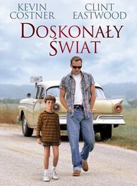 Doskonały świat Doskonały świat