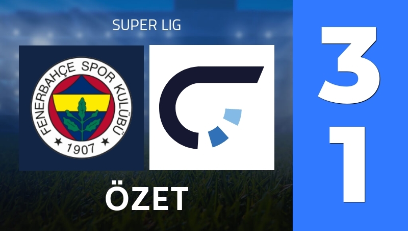 Özet : Fenerbahce Istanbul - Genclerbirligi SK - Super Lig 25/26