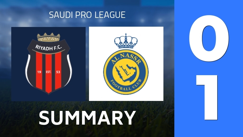 Summary : Al-Riyadh SC - Al Nassr Club - Saudi Pro League 25/26