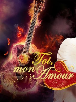 TOI, MON AMOUR
