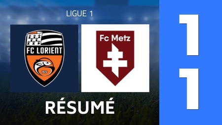 Résumé : FC Lorient - FC Metz (1 - 1) - Score Final