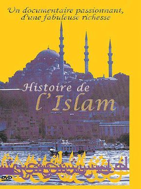 L'Histoire de l'Islam