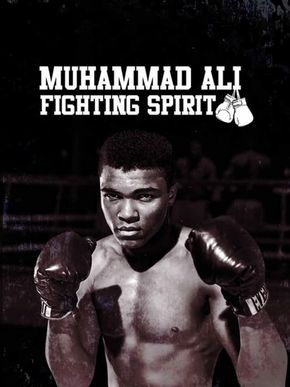 Muhammed Ali - L'esprit de combat