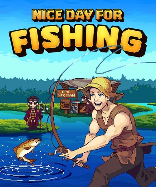 Nice Day For Fishing