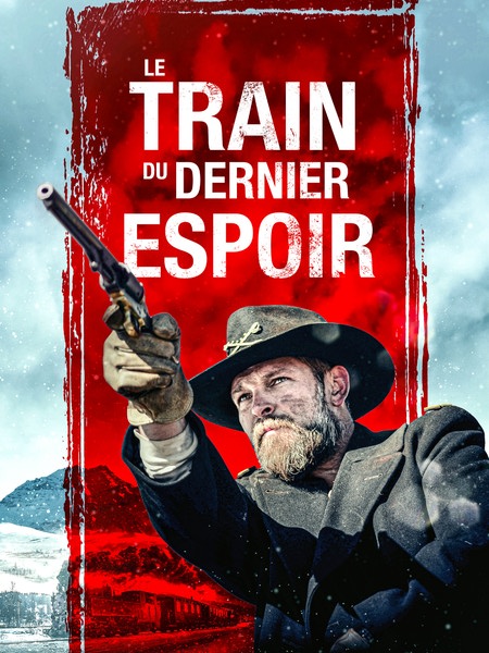 Le Train Du Dernier Espoir