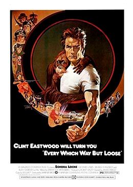 Every Which Way But Loose