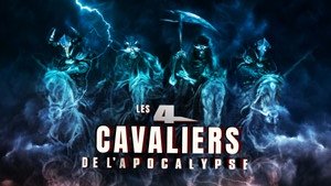 Les 4 Cavaliers De L'Apocalypse