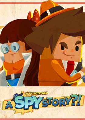 Holy Potatoes! A Spy Story?!