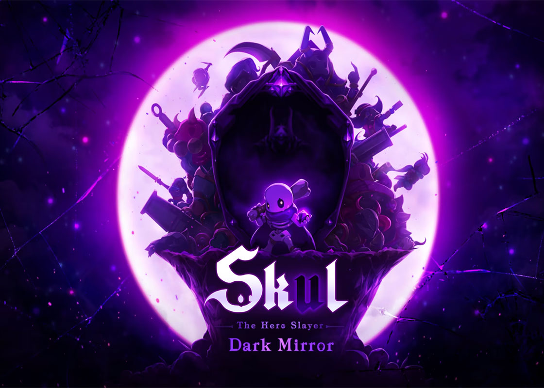 Skul: The Hero Slayer - Dark Mirror