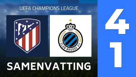 Summary : Atletico Madrid - Club Brugge (4 - 1) - Final Score