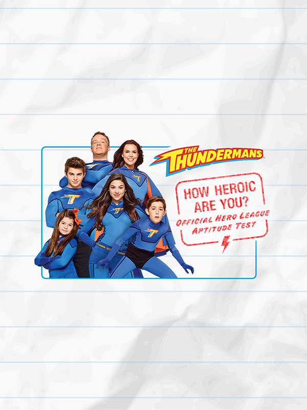 The Thundermans: How Heroic Are You The Thundermans: How Heroic Are You